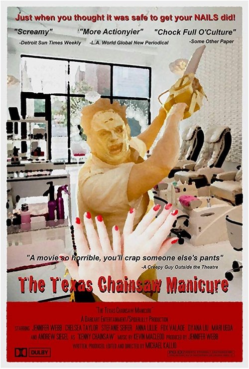 The Texas Chainsaw Manicure (2007) poster