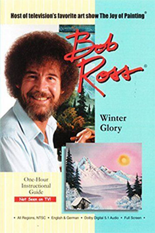 Bob Ross: Winter Glory (2014) poster