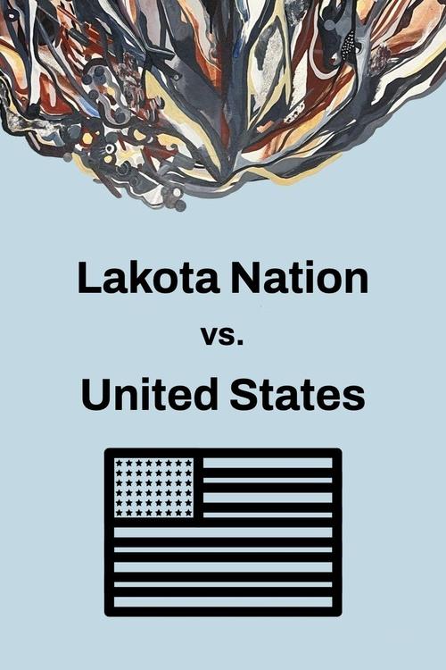 Lakota Nation vs. United States (2022) poster