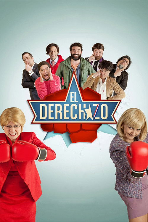 El Derechazo (2013) poster