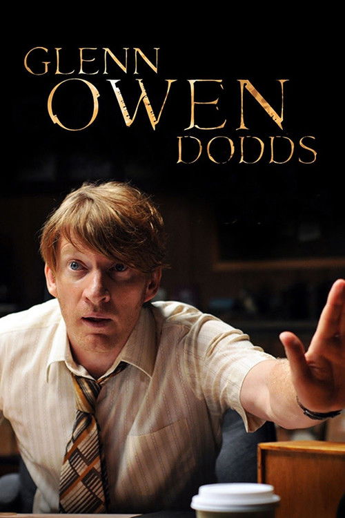 Glenn Owen Dodds (2010) poster