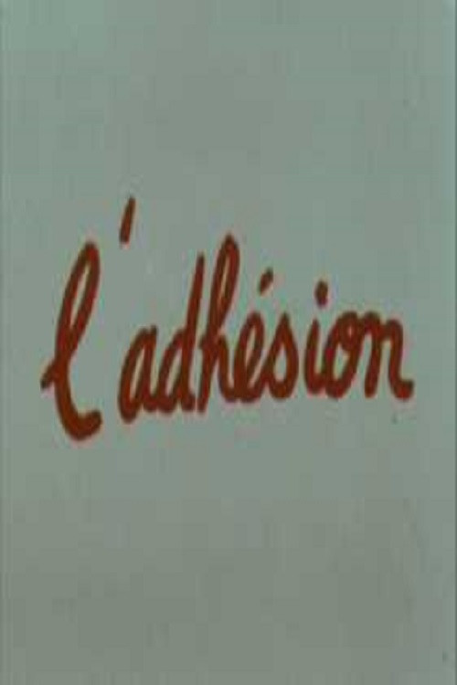 L'Adhésion (1975) poster