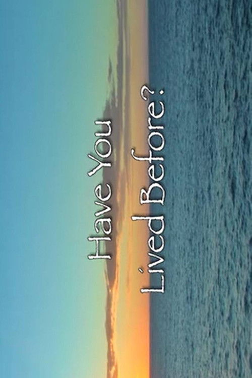 Have You Lived Before? (2009) poster