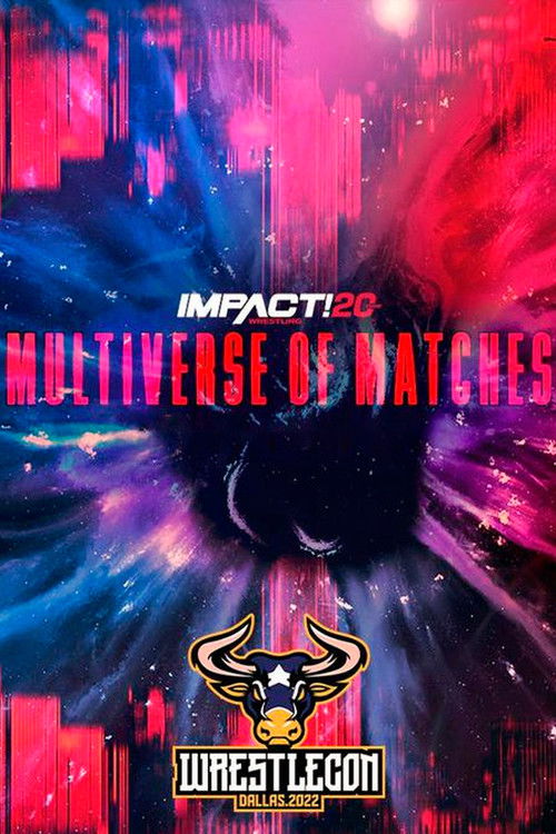 IMPACT Wrestling: Multiverse of Matches (2022) poster