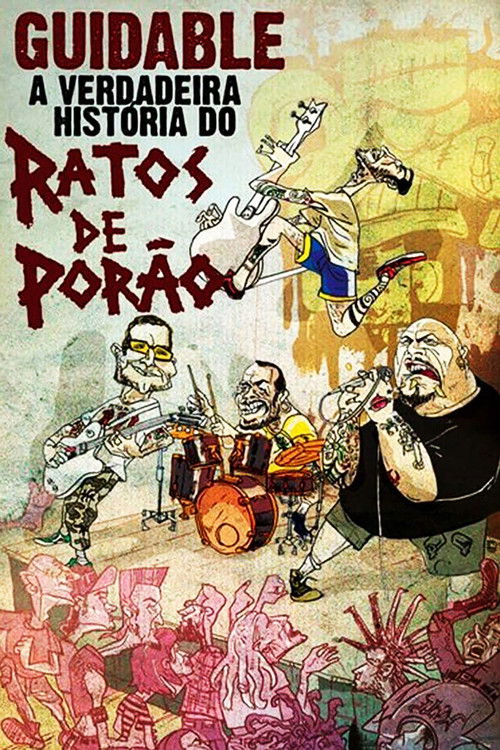 Guidable: The Real History of Ratos de Porão (2008) poster