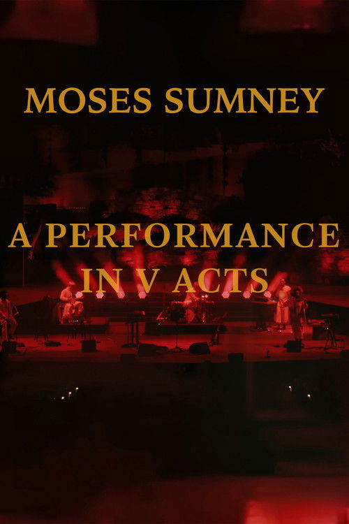 Moses Sumney: A Performance in V Acts (2022) poster