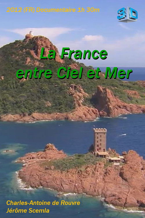 La France entre ciel et mer (2012) poster