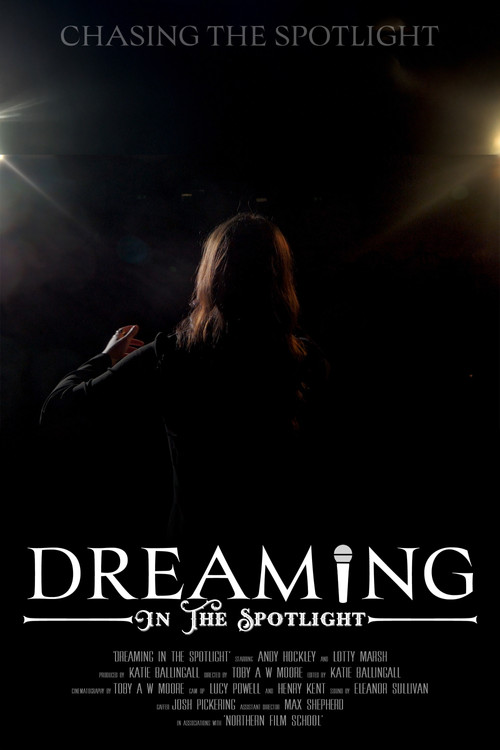 Dreaming In The Spotlight (2025) poster