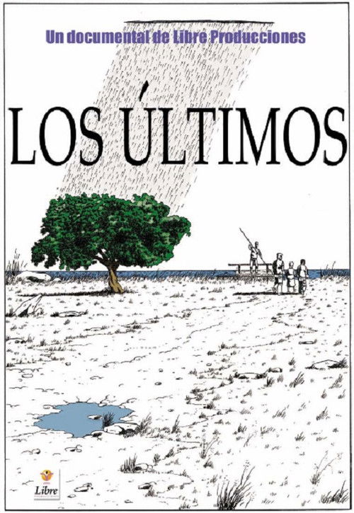 Los Ultimos (2005) poster