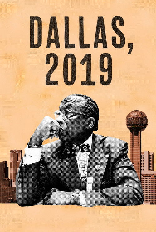 Dallas, 2019 (2025) poster