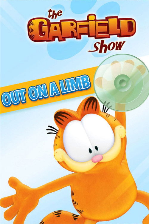 The Garfield Show: Out On A Limb (2013) poster