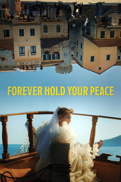 Forever Hold Your Peace (2024) poster