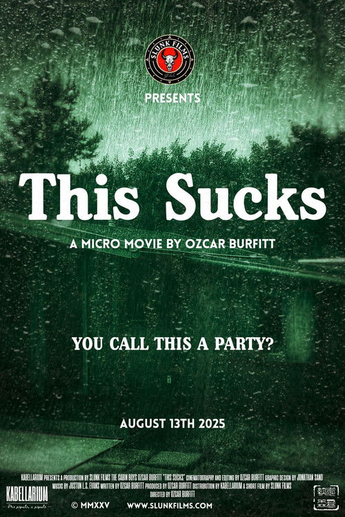 This Sucks (2025) poster