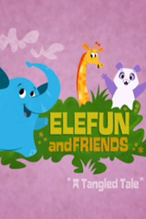 Elefun and Friends: A Tangled Tale (2008) poster