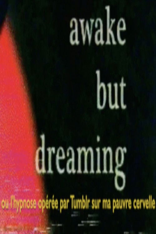 Awake But Dreaming (2023) poster