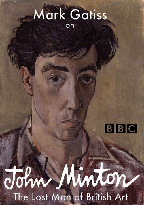 Mark Gatiss on John Minton: The Lost Man of British Art (2018) poster