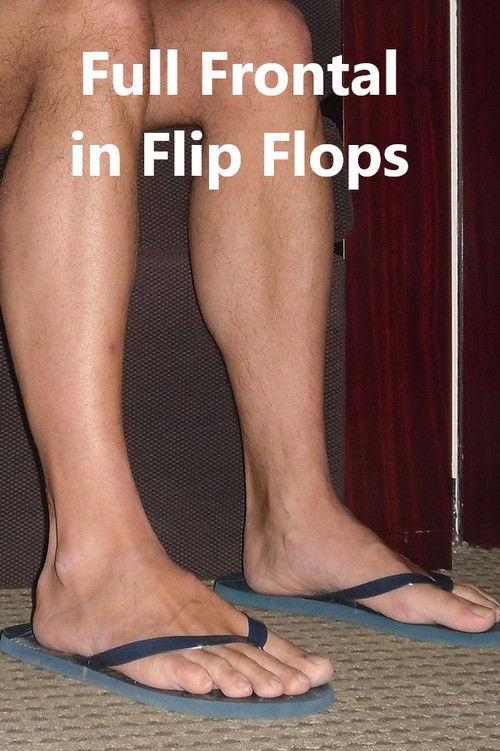 Full Frontal in Flip Flops (1998) poster