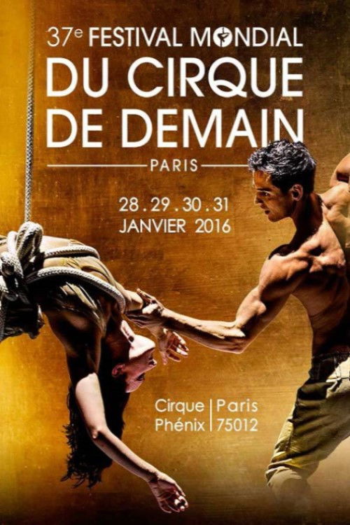 37e Festival mondial du cirque de demain (2016) poster