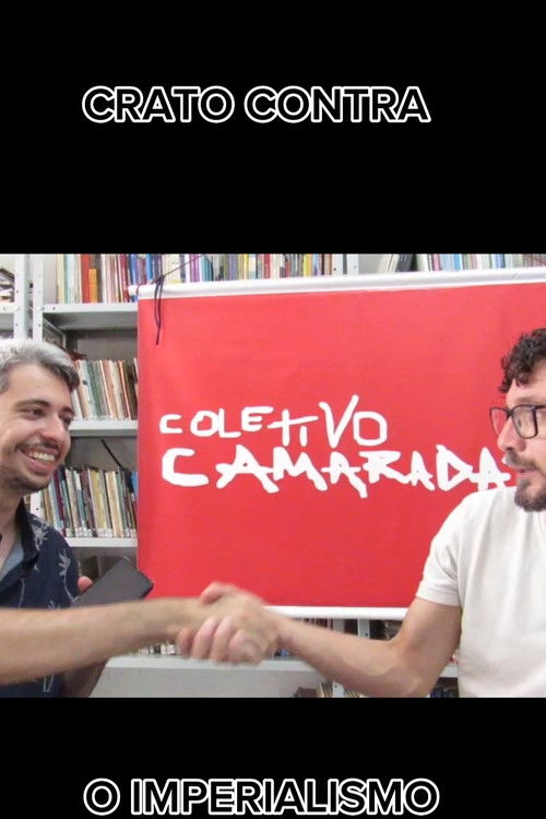 Crato Contra o Imperialismo (2025) poster