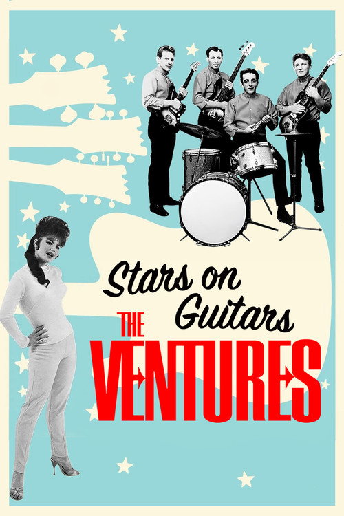 The Ventures: Stars on Guitars (2020) poster