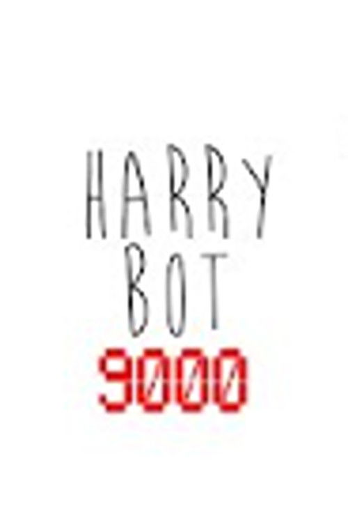 Harry Bot 9000 (2016) poster