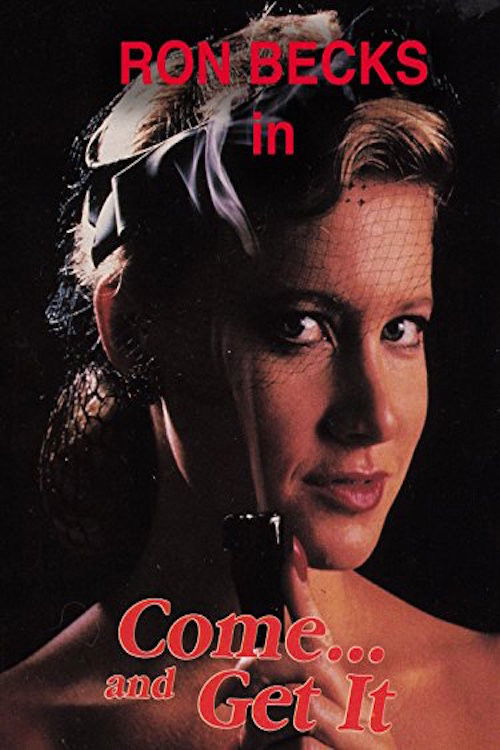 Come And Get It (1991) poster