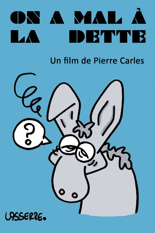 On a mal à la dette (2015) poster
