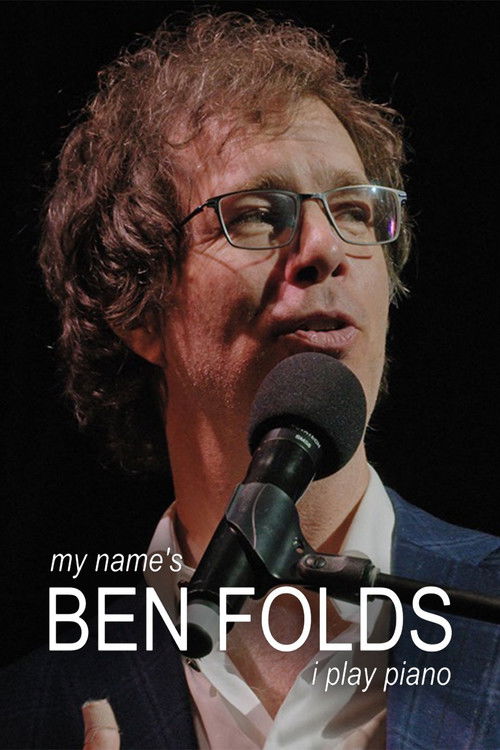 My Name's Ben Folds: I Play Piano (2023) poster