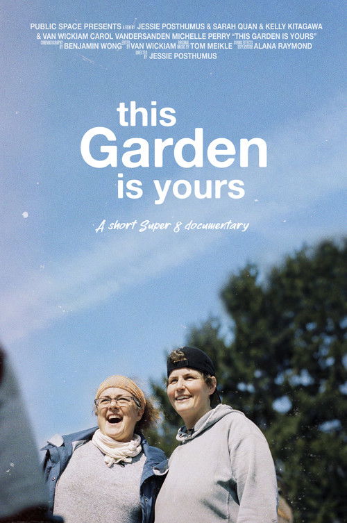 This Garden is Yours poster