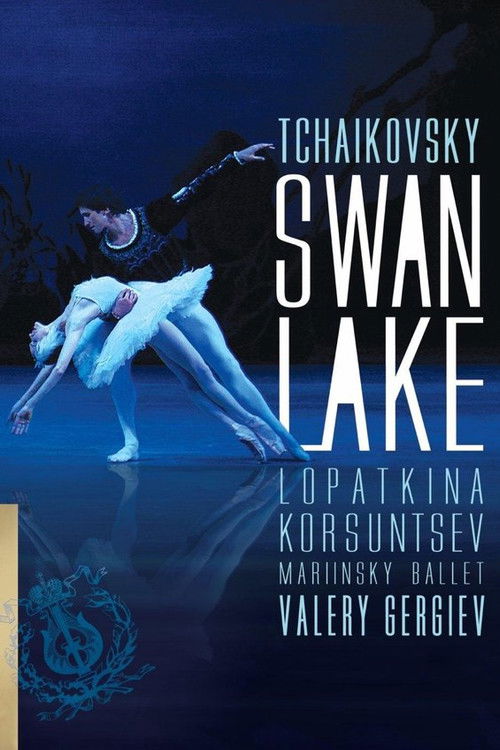 Tchaikovsky: Swan Lake (2007) poster