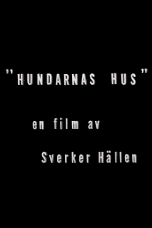 Hundarnas hus (1965) poster