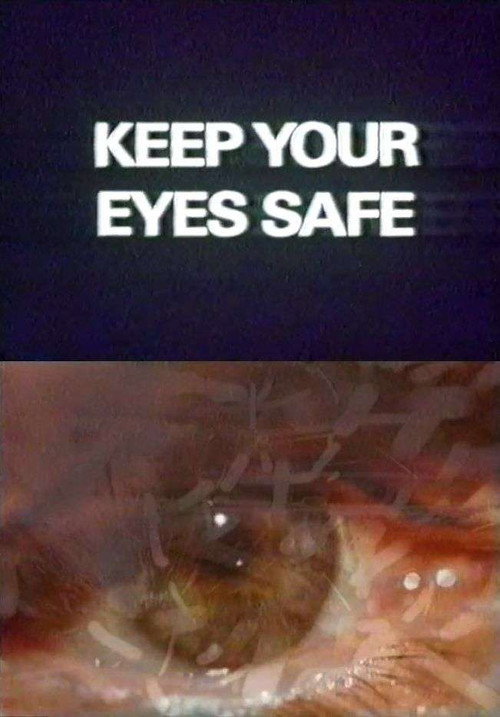 Keep Your Eyes Safe (1970) poster