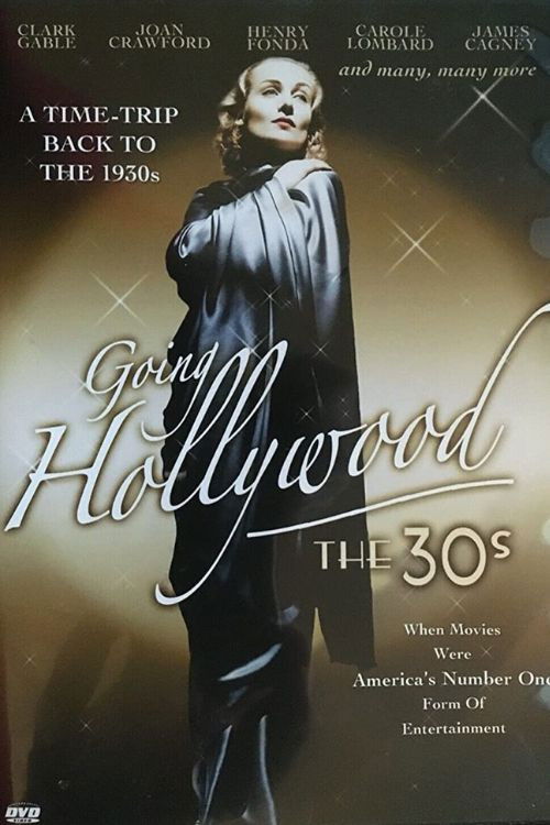 Going Hollywood: The '30s (1984) poster
