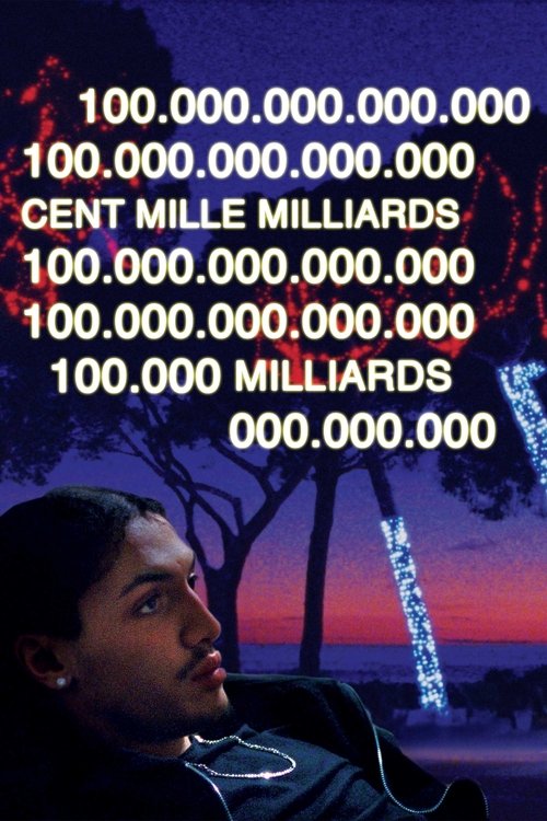 100.000.000.000.000 (Cent mille milliards) (2024) poster