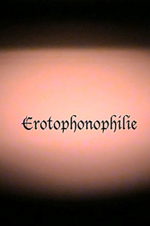 Erotophonophilie (2023) poster