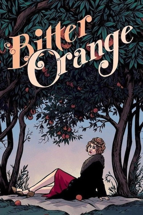 Bitter Orange (2013) poster