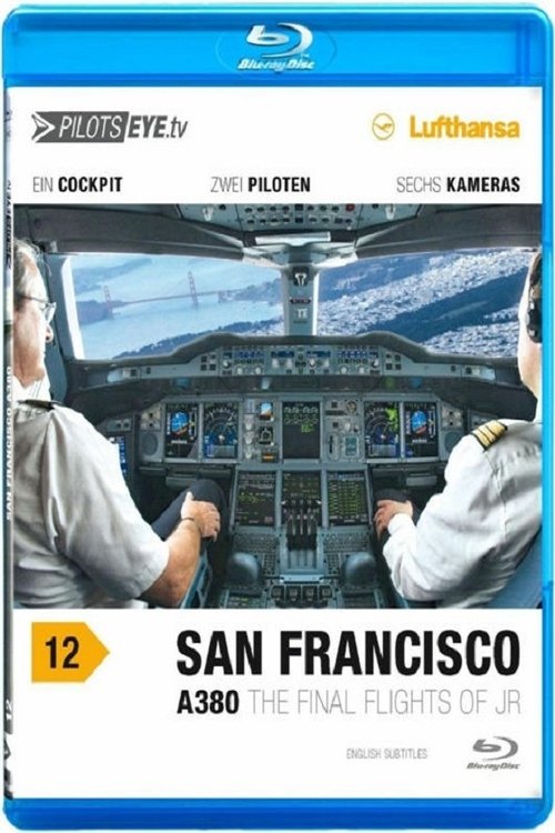 PilotsEYE.tv San Francisco A380 (2012) poster