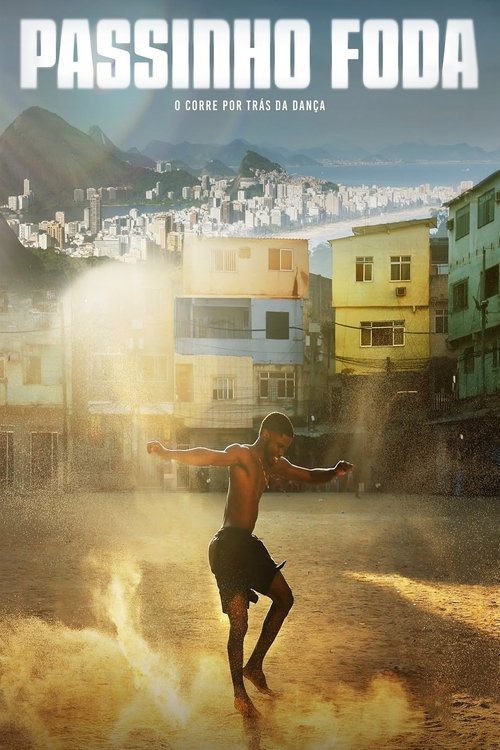 Passinho: Brezilya Sokaklarını Fetheden Dans (2025) poster