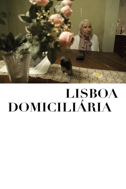 Lisboa Domiciliária (2010) poster