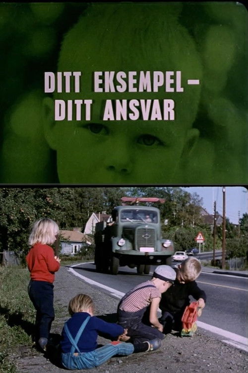 Oslofilm: Ditt eksempel - ditt ansvar (1971) poster