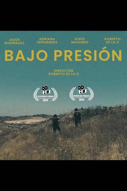 Bajo Presión (2024) poster