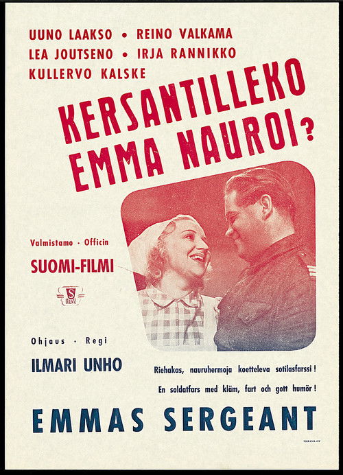 Kersantilleko Emma nauroi? (1940) poster