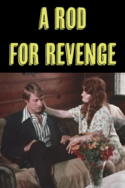 A Rod for Revenge (1972) poster