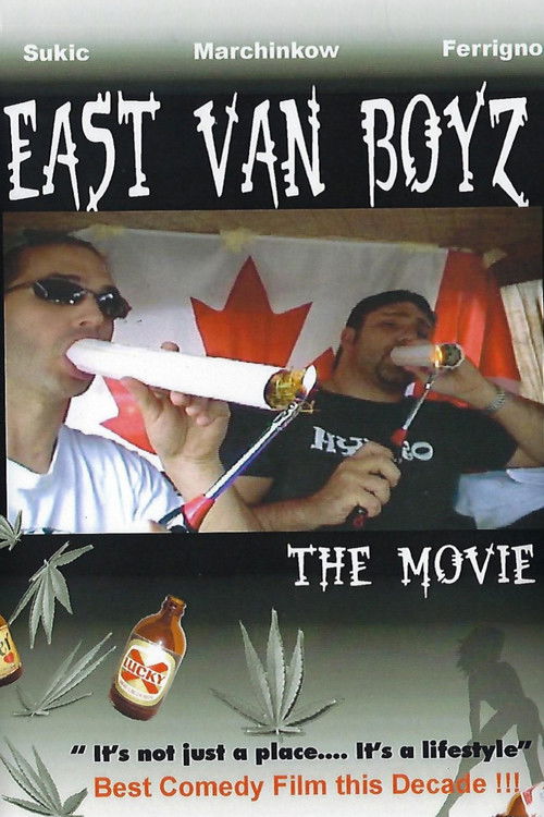 East Van Boyz: The Movie (2005) poster