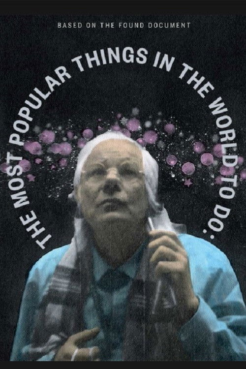 The Most Popular Things in the World to Do: (2022) poster