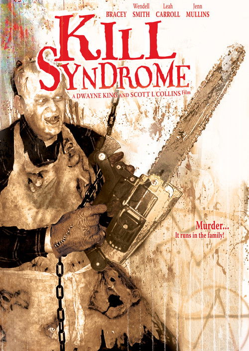 Kill Syndrome (2007) poster
