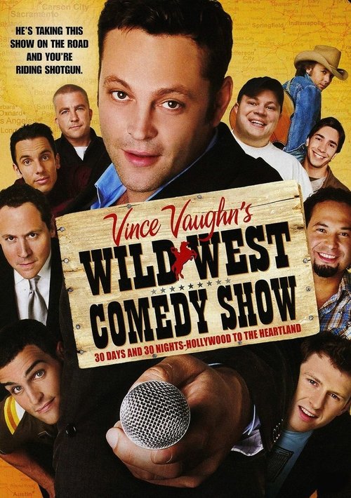 Wild West Comedy Show: 30 Days & 30 Nights - Hollywood to the Heartland (2006) poster