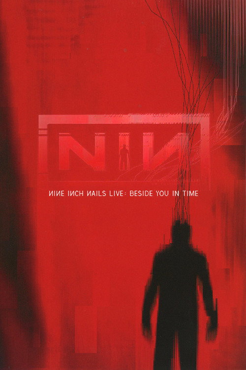 Nine Inch Nails: Beside You in Time (2007) poster