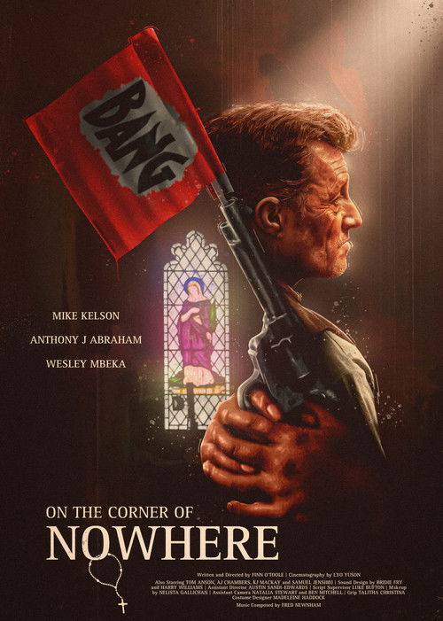 On The Corner Of Nowhere (2024) poster