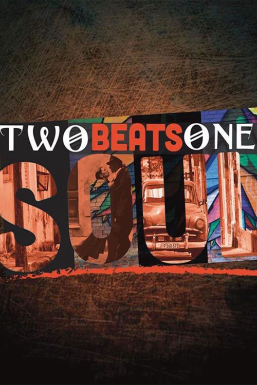 Two Beats One Soul (2018) poster